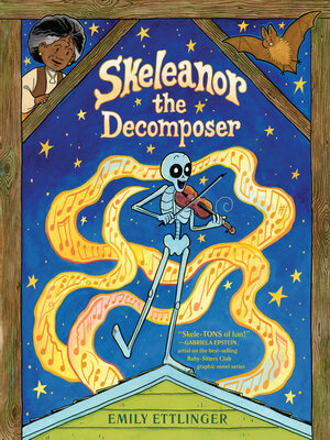 cover image of Skeleanor the Decomposer